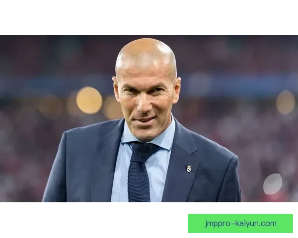 齐达内中场统治力持续发酵，备受期待的状态再度引发热议